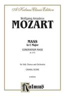 Mass in C Major Coronation Mass, K. 317, Orch.