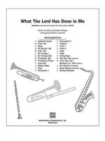 What the Lord Has Done in Me, Instrumental Parts