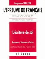 L'écriture de soi, conseils pratiques, corrigés