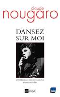 Dansez sur moi - L'intégrale des chansons enregistrées, L'intégrale des chansons enregistrées