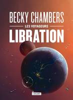 Libration, Les voyageurs