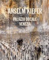 Anselm Kiefer (Palazzo Ducale, Venice) /anglais