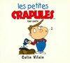 Les petites crapules., Colin Vilain