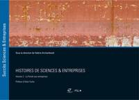 2, Histoires de sciences & entreprises, La Parole aux entreprises