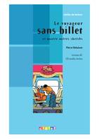 Le voyageur sans billet - Livre + CD, Et quatre autres sketchs