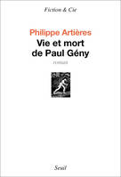 Vie et mort de Paul Gény, Récit