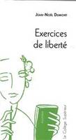 Exercices de liberté