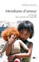 Mendiants d'amour, A l'école des enfants de Manille