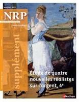 NRP Supplément Collège - Etudes de quatre nouvelles réalistes sur l'argent - Mai-Juin 2015 (Format PDF)