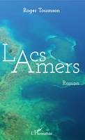 Lacs amers, Roman