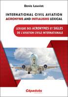 International civil aviation acronyms and initialisms lexical