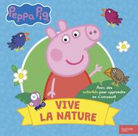 Peppa Pig / vive la nature