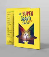 Le Super Grand P'tit Concert De -m-