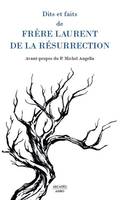 Dits et faits de frère Laurent de la Résurrection