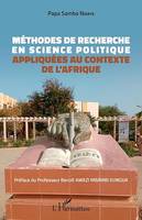 Méthodes de recherche en science politique, appliquées au contexte de l'Afrique