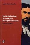 Émile Gaboriau, Le triomphe de la persévérance