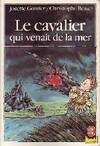 Le Cavalier qui venait de la mer