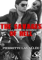 The savages of Hell 3, La piqûre du scorpion