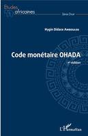 Code monétaire OHADA, 1re édition