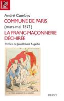 Commune de Paris - mars-mai 1871 - La Franc-Maçonnerie déchirée, La Franc-Maçonnerie déchirée