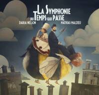 La symphonie du temps qui passe - Deluxe edition