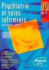 Psychiatrie et soins infirmiers : Adolescents adultes module numéro 5, adolescents, adultes