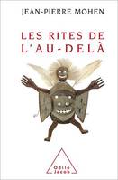 Les Rites de l'au-delà