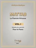 Mattab-Le pianiste virtuose vol. I