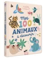 Mes 100 animaux à découvrir