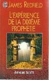 L'experience de la dixieme prophetie