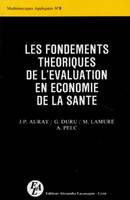 FONDEMENTS THEORIQUES DE L EVALUATION EN ECONOMIE 