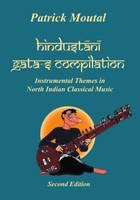 Hindusthānī Gata-s compilation, Instrumental themes in north indian classical music