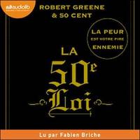 La 50e Loi : La peur est votre pire ennemie