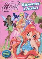 Winx club, 1, Winx les aventures T01