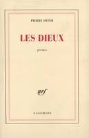 Les Dieux, Poèmes 1963-1968