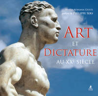 Art et Dictature au XXe siècle