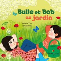 Bulle et Bob au jardin (poche)