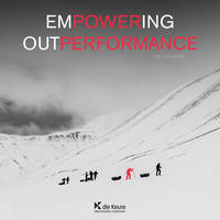 Empowering Outperformance, A contemporary strategy for grandgoal achievement