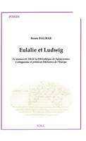 Eulalie et Ludwig, Le manuscrit 150 de la bibliothèque de Valenciennes - Colinguisme et prémices littéraires de l'Europe