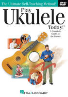 Play Ukulele Today! / A Complete Guide to the Basi