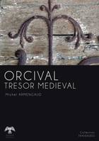 Orcival trésor médiéval