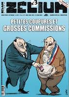 Zelium N.3 ; Corruption, Petites Coupures Et Grosses Commissions