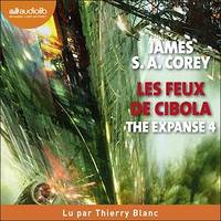 The Expanse, tome 4 - Les Feux de Cibola