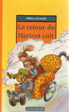 Le retour du Haricot cuit