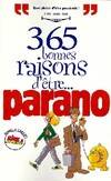 365 Bonnes raisons d'être parano