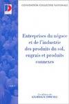 Entreprises du négoce et de l'industrie des produits du sol, engrais et produits connexes, 2 juillet 1980, étendue par arrêté du 13 août 1981