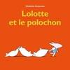 lolotte et le polochon