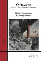 Otrante n°52, Effigies fantastiques d'Europe centrale