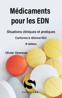 Médicaments pour les EDN, Situations cliniques et pratiques conforme à réforme R2C