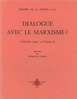 Dialogue avec le marxisme